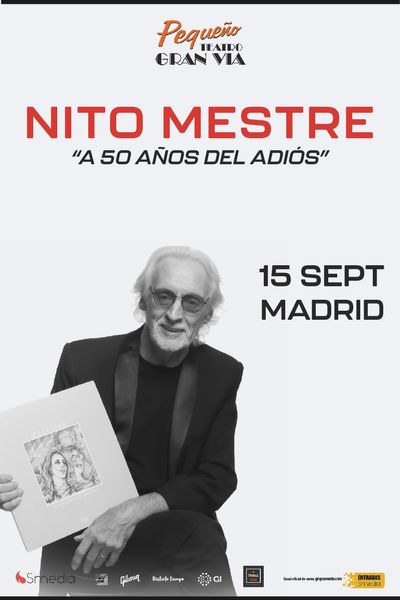 Cartel del espectáculo Nito Mestre - A 50 Años del Adiós.