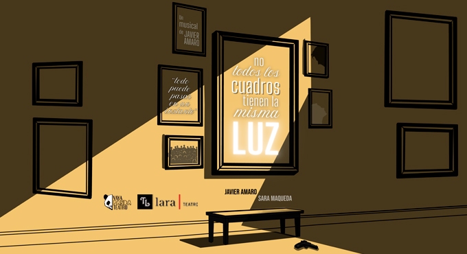 Cartel del espectáculo No Todos Los Cuadros Tienen La Misma Luz