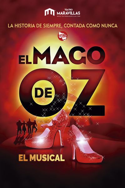 Cartel del espectáculo El Mago de Oz: El Musical