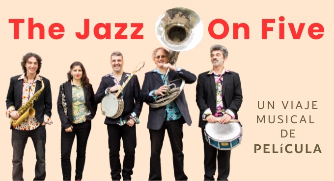 Cartel del espectáculo THE JAZZ ON FIVE