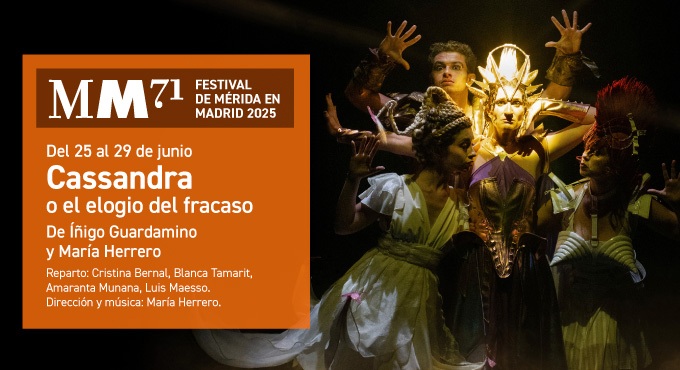 Cartel del espectáculo Cassandra o El Elogio del Fracaso