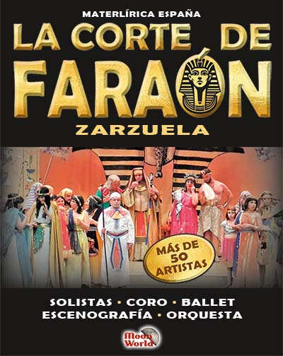 Cartel del espectáculo La Corte del Faraón