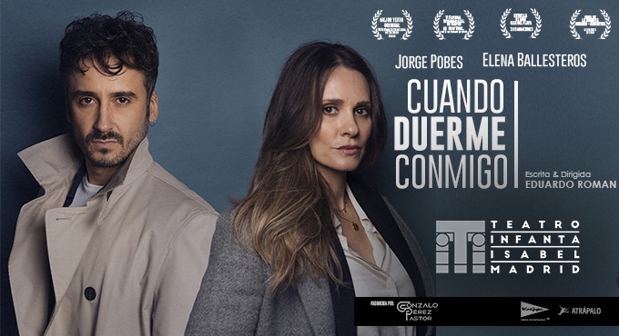 Cartel del espectáculo Cuando Duerme Conmigo