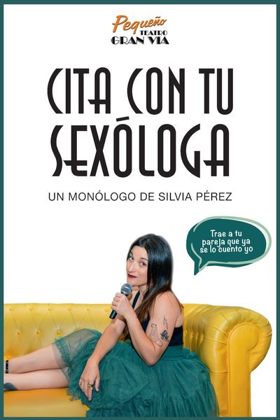 Cartel del espectáculo Cita Con tu Sexóloga - Silvia Pérez