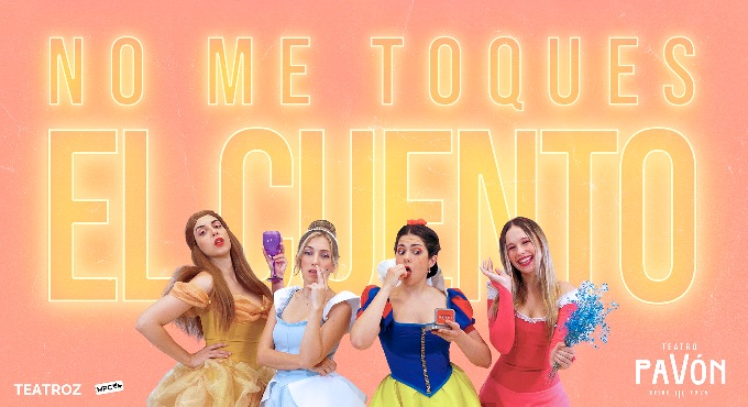 Cartel del espectáculo No Me Toques el Cuento