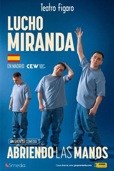 Cartel del espectáculo Abriendo Las Manos - Lucho Miranda