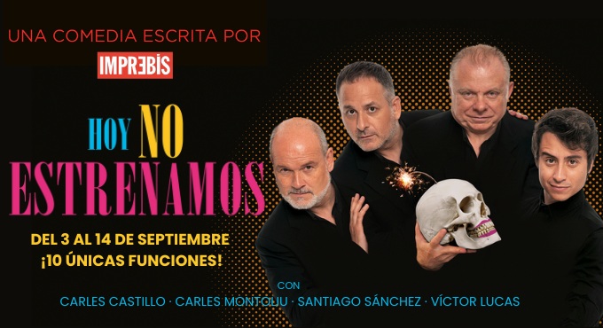 Cartel del espectáculo Hoy no estrenamos