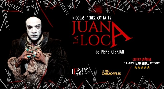 Cartel del espectáculo Juana La Loca