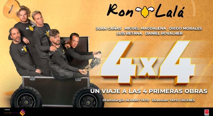 Cartel del espectáculo 4 x 4 de Ron LaLá