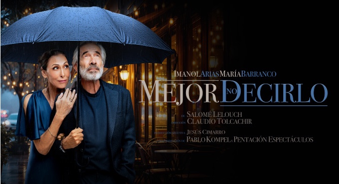 Cartel del espectáculo Mejor No Decirlo