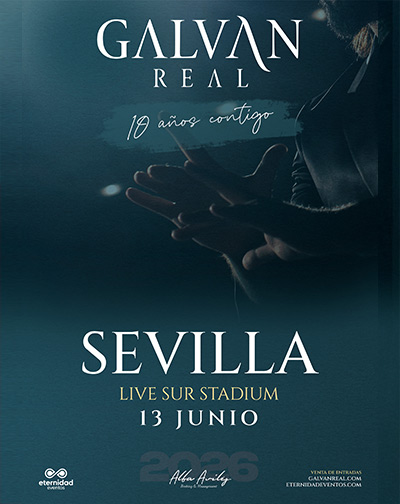 Cartel del espectáculo Galván Real - Gira 10 Aniversario