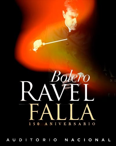 Cartel del espectáculo Bolero Ravel & Falla - 150 Aniversario