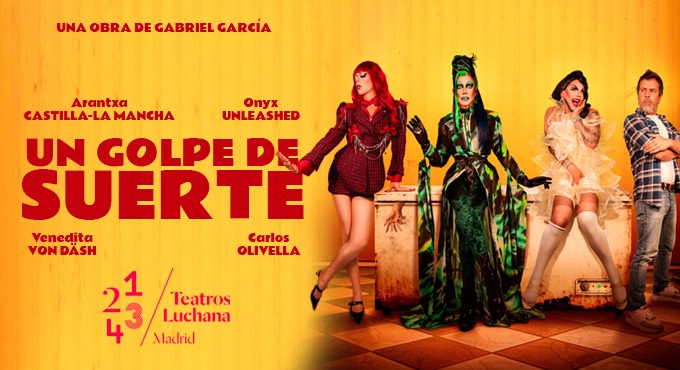 Cartel del espectáculo Un Golpe de Suerte