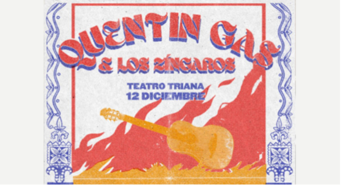 Cartel del espectáculo Quentin Gas & Los Zíngaros