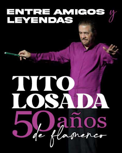 Cartel del espectáculo Tito Losada - Entre Amigos y Leyendas