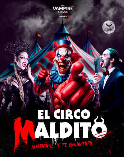 Cartel del espectáculo El Circo Maldito