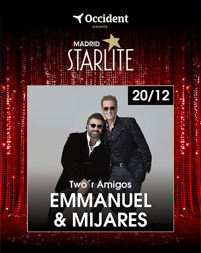 Cartel del espectáculo Emmanuel & Mijares - Starlite Madrid