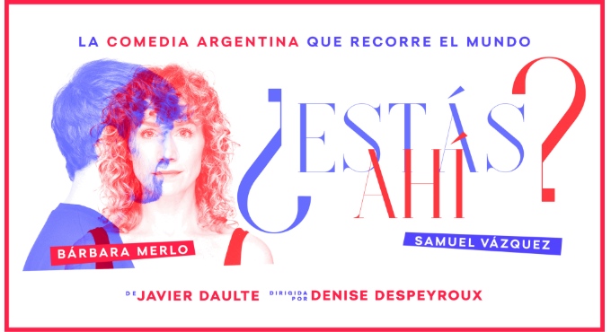 Cartel del espectáculo ¿Estás Ahí?