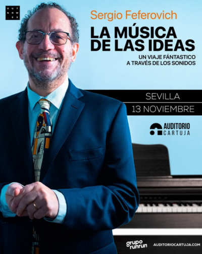 Cartel del espectáculo La Música de las Ideas - Sergio Feferovich
