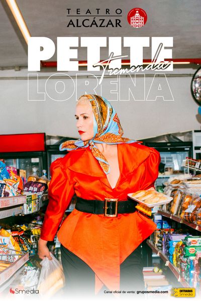 Cartel del espectáculo Tremenda, Un Show de Petite Lorena