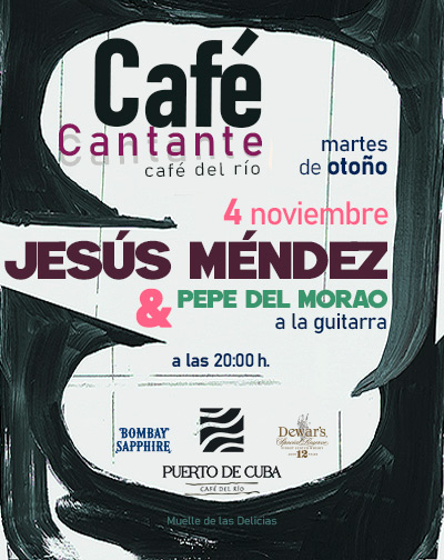 Cartel del espectáculo Café Cantante - Jesús Méndez