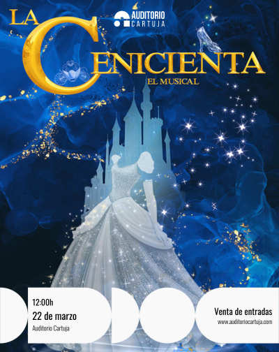 Cartel del espectáculo LA CENICIENTA EL MUSICAL