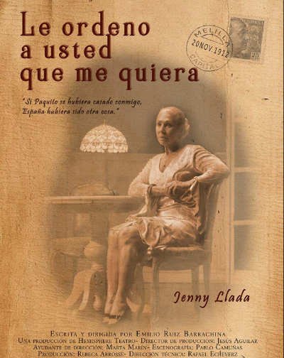 Cartel del espectáculo Le Ordeno a Usted Que Me Quiera