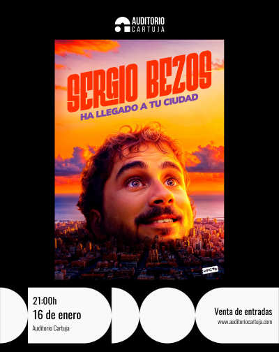 Cartel del espectáculo Sergio Bezos - Ha Llegado a tu Ciudad