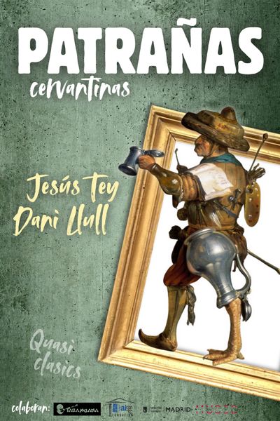 Cartel del espectáculo Patrañas Cervantinas
