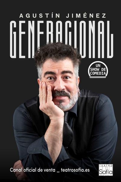 Cartel del espectáculo Agustín Jiménez. Generacional