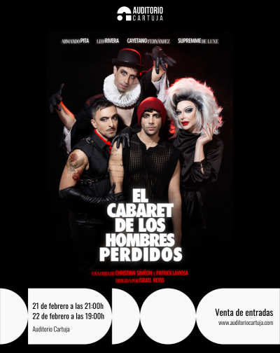 Cartel del espectáculo El Cabaret de los Hombres Perdidos