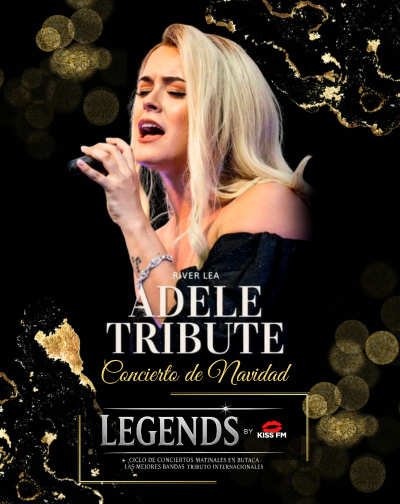 Cartel del espectáculo Legends by Kiss FM - Adele Tribute