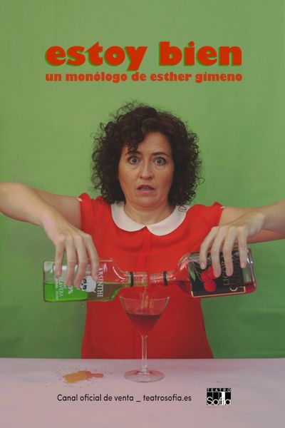 Cartel del espectáculo Esther Gimeno. Estoy bien.