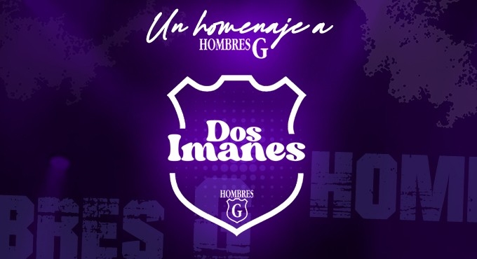 Cartel del espectáculo Dos Imanes: Un Homenaje A Los Hombres G