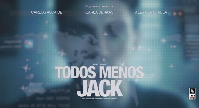 Cartel del espectáculo Todos Menos Jack