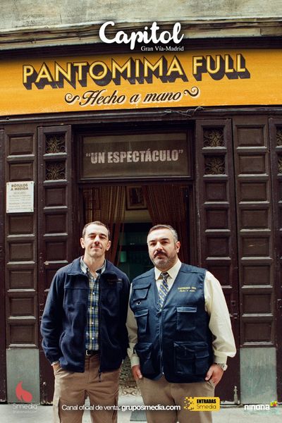 Cartel del espectáculo Pantomima Full - Hecho a Mano