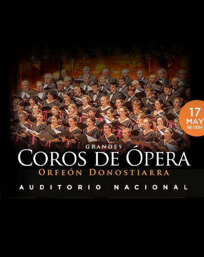 Cartel del espectáculo Grandes Coros de Óperas con el Orfeón Donostiarra