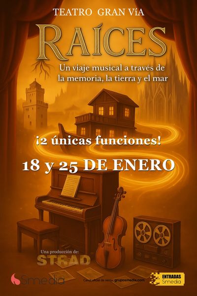 Cartel del espectáculo Strad & Cía: Raíces