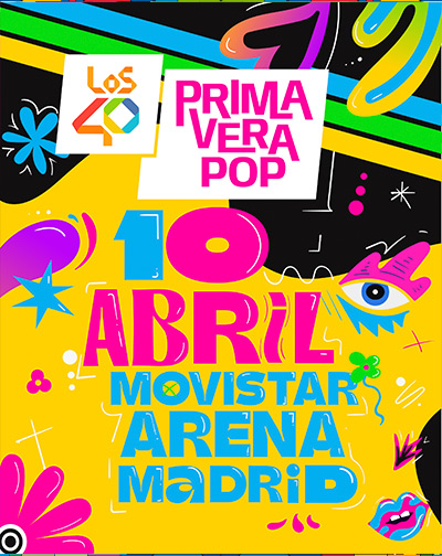 Cartel del espectáculo Los40 Primavera Pop