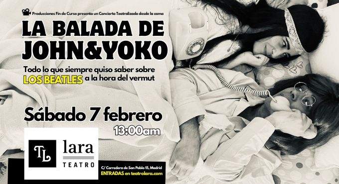 Cartel del espectáculo La Balada de John y Yoko