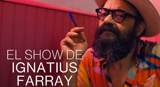 Cartel del espectáculo El Show de Ignatius Farray