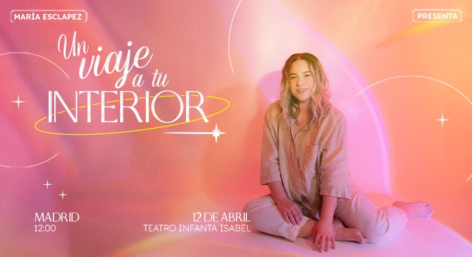 Cartel del espectáculo Un Viaje a Tu Interior con María Esclapez