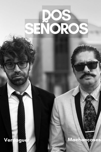 Cartel del espectáculo Dos Señoros