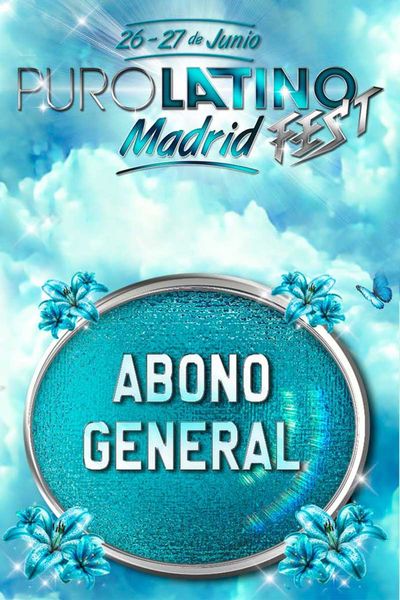 Cartel del espectáculo Puro Latino Fest - Abono General con Reacceso