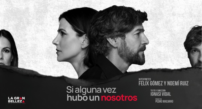 Cartel del espectáculo Si Alguna Vez Hubo un Nosotros