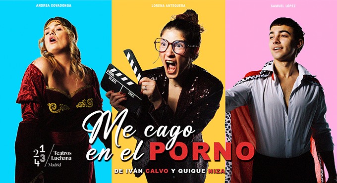 Cartel del espectáculo Me Cago en el Porno