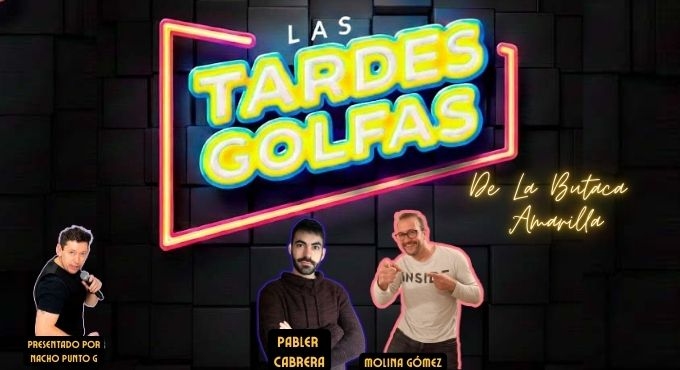 Cartel del espectáculo Tardes Golfas