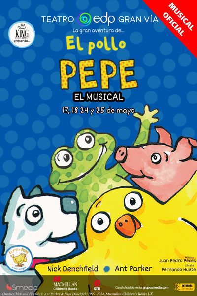 Cartel del espectáculo La gran aventura de el pollo pepe. El musical