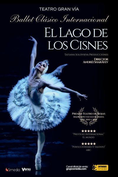 Cartel del espectáculo El Lago de los Cisnes - Ballet Clásico Internacional.