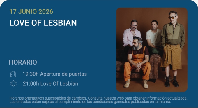 Cartel del espectáculo Love of Lesbian - Noches del Botánico 2026